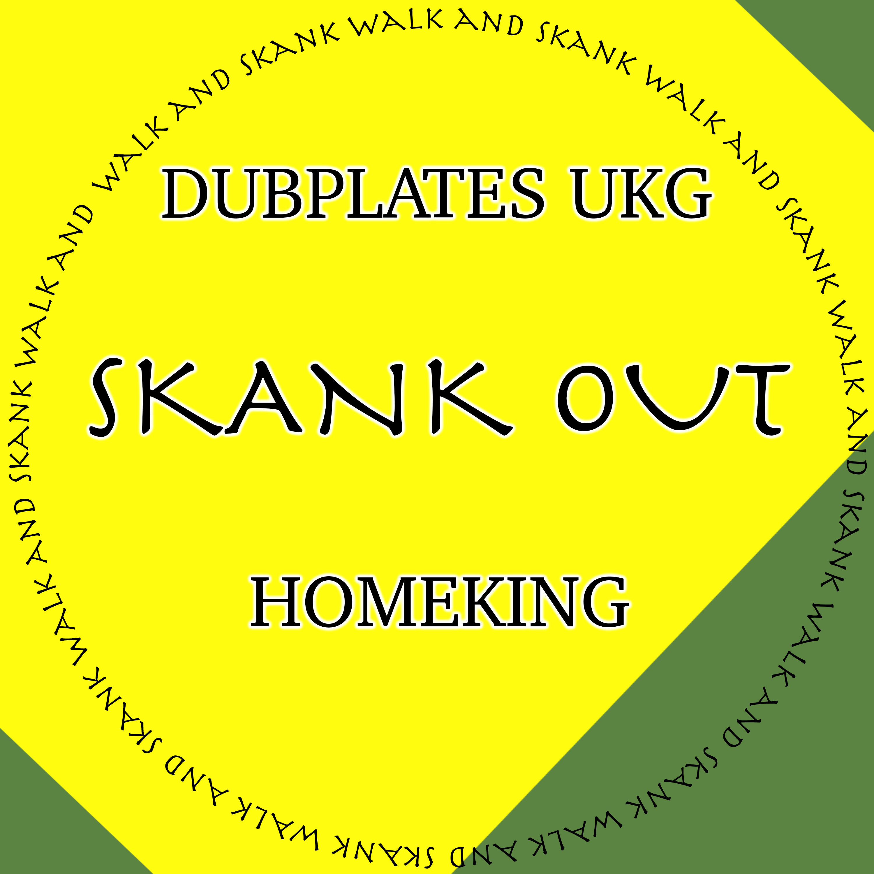 Skank Out UKG Dubplate