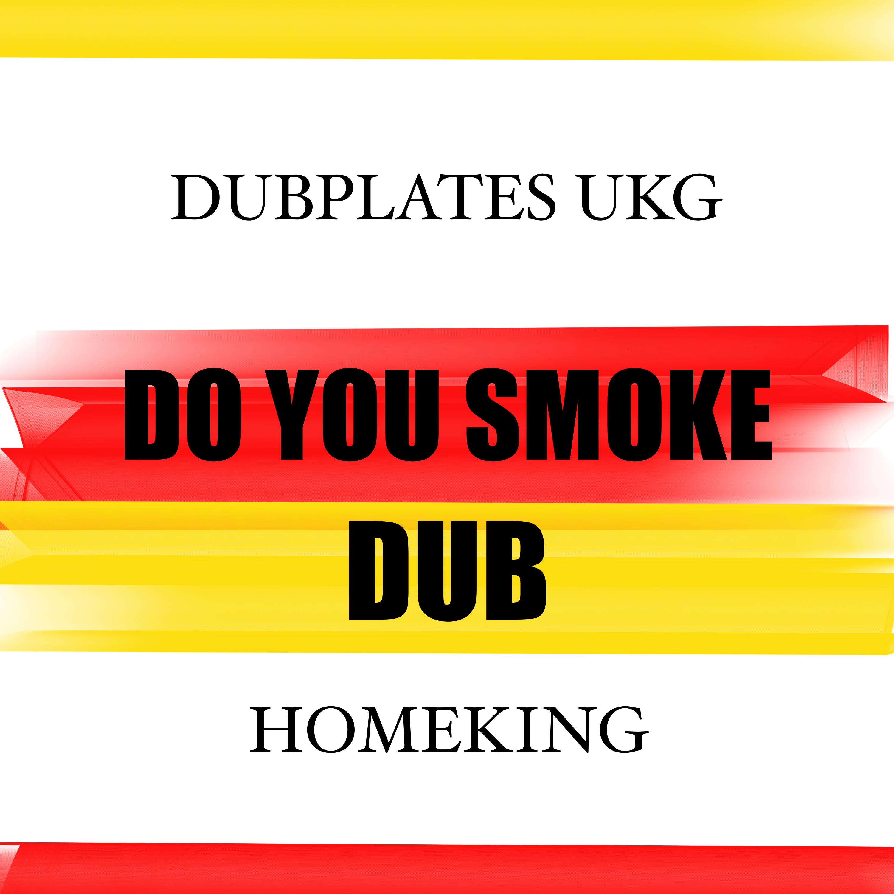 Do You Smoke Dub