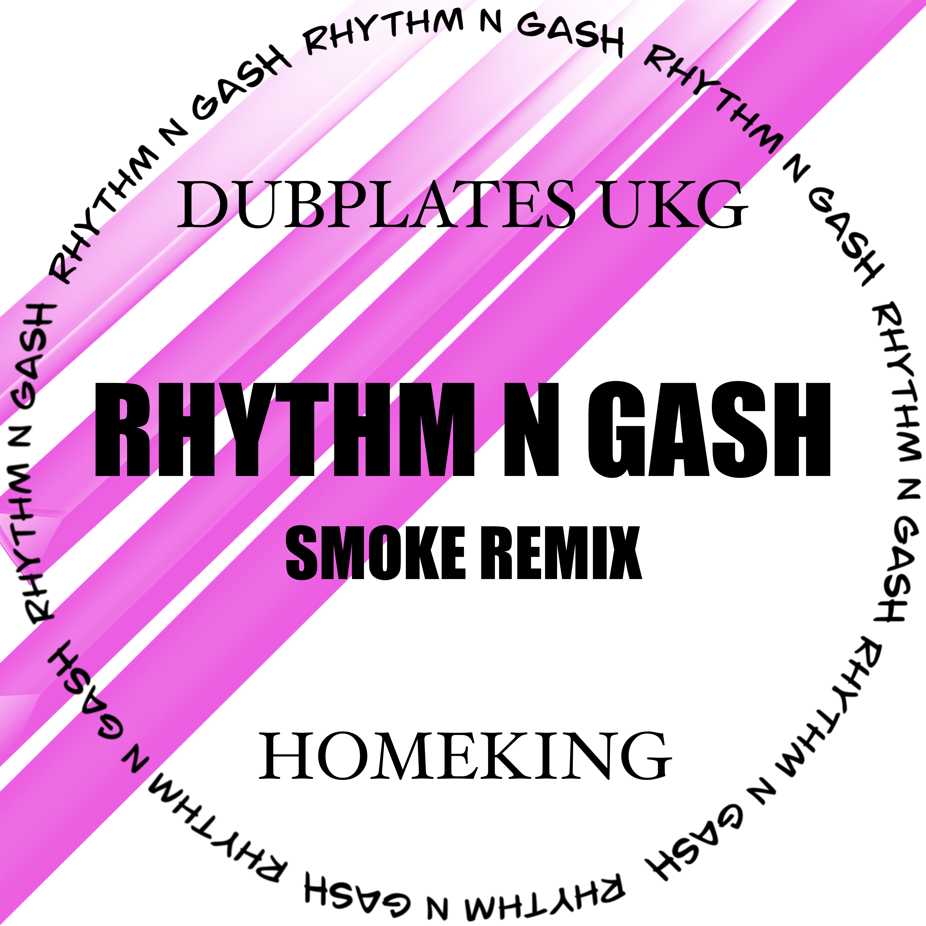 Rhythm N Gash Smoke Remix